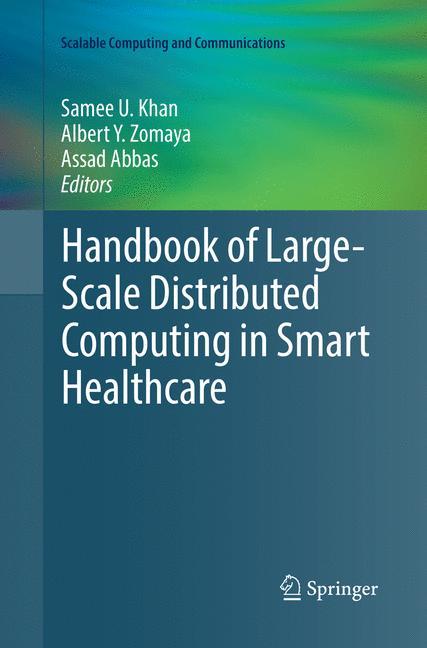 Handbook of Large-Scale Distributed Computing in Smart Healthcare