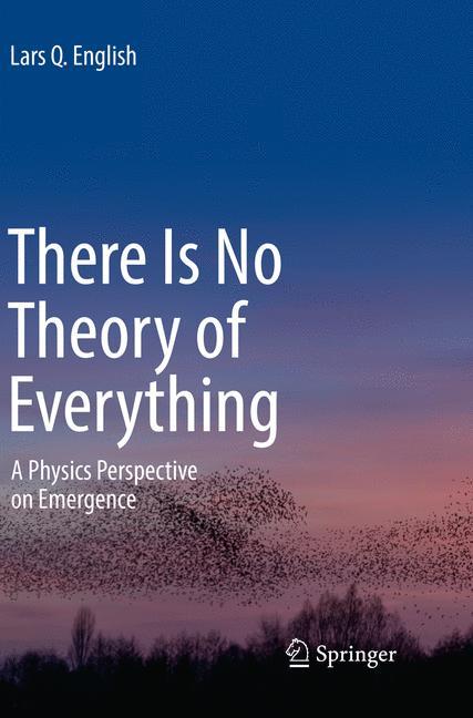 There Is No Theory of Everything