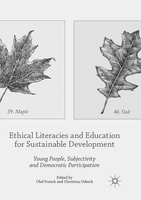 Ethical Literacies and Education for Sustainable Development