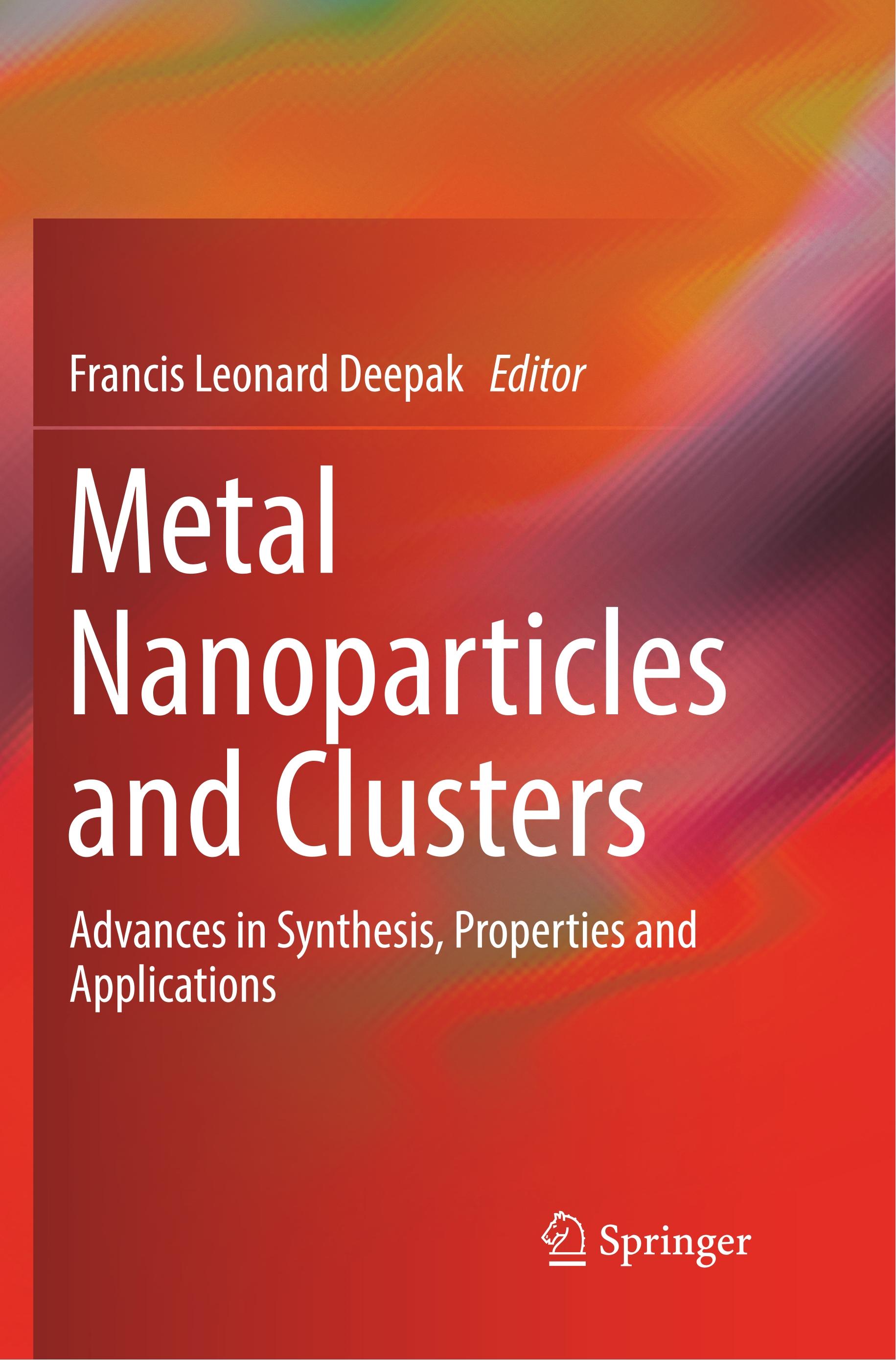 Metal Nanoparticles and Clusters