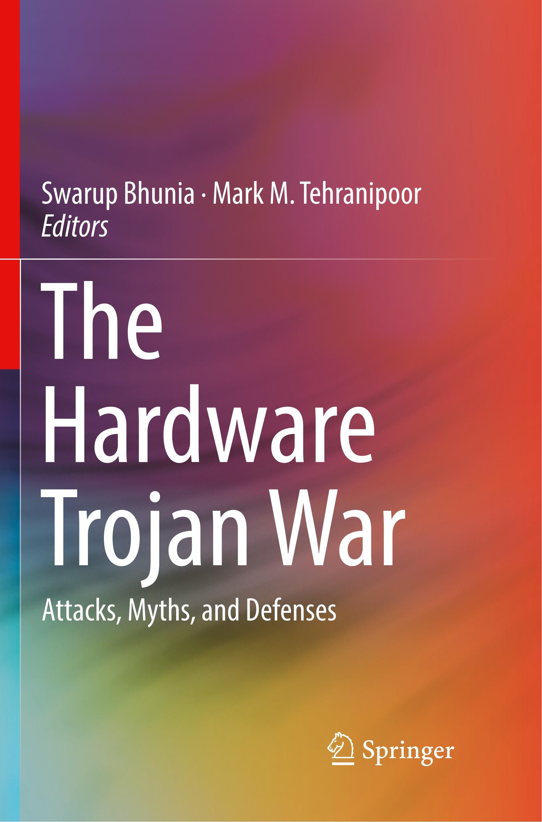 The Hardware Trojan War