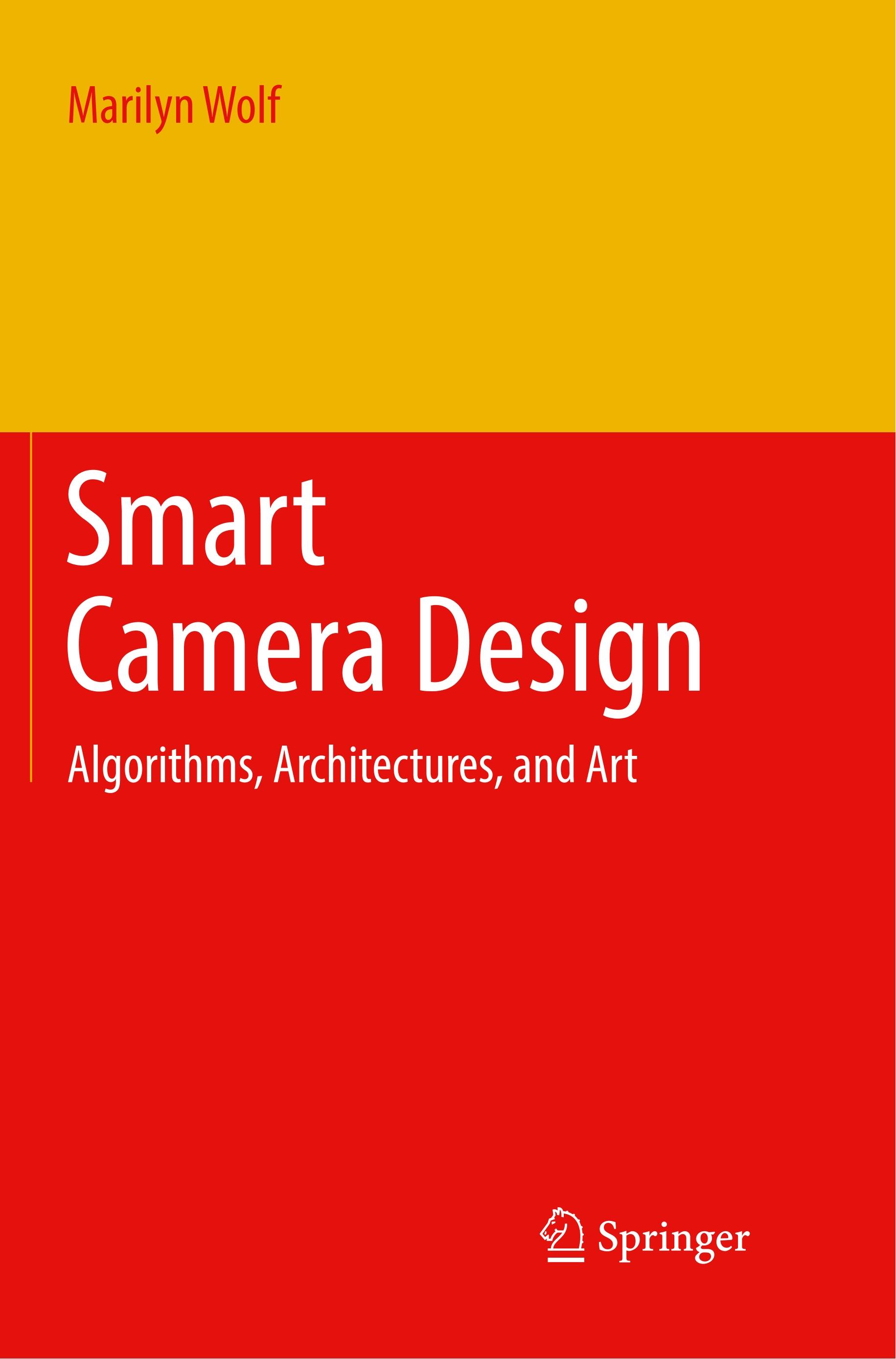 Smart Camera Design