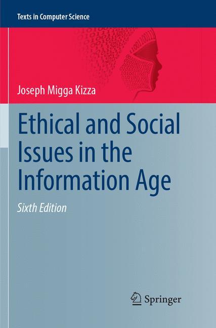 Ethical and Social Issues in the Information Age