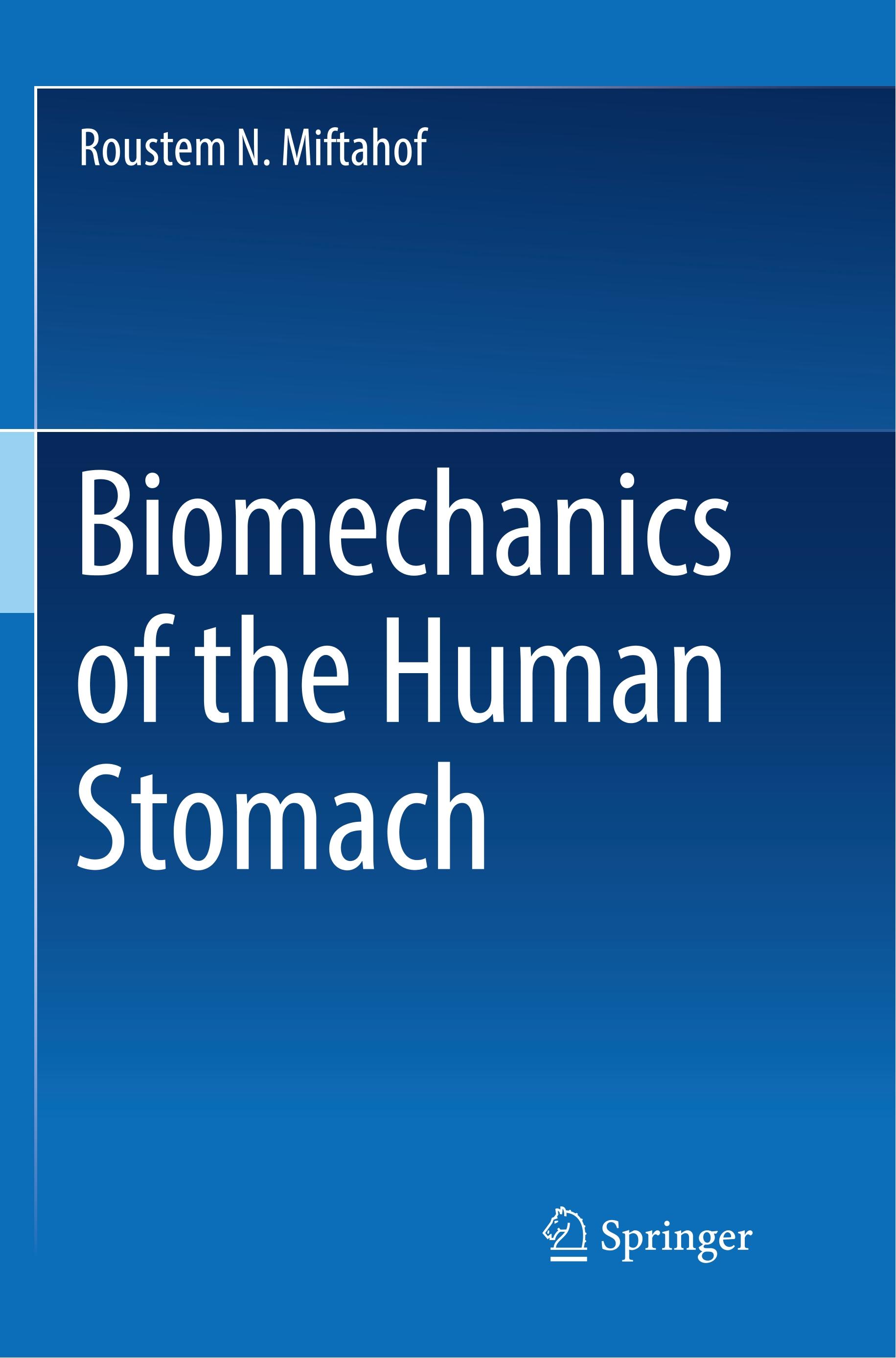 Biomechanics of the Human Stomach