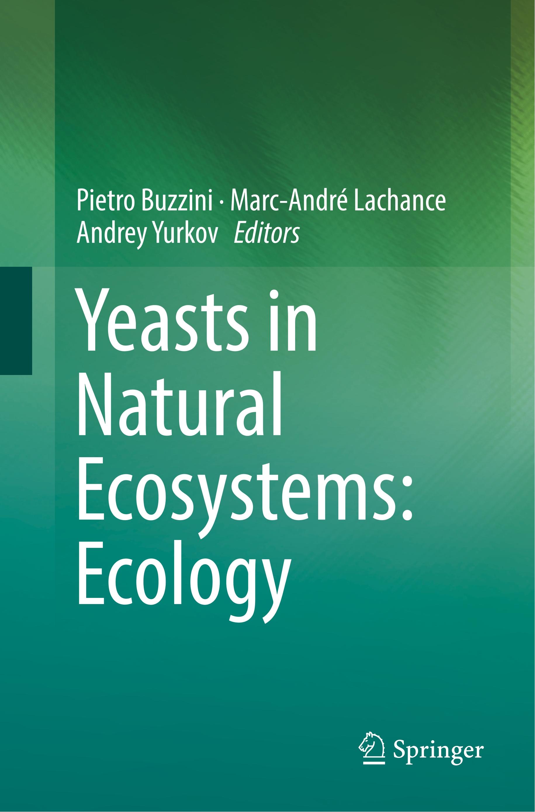 Yeasts in Natural Ecosystems: Ecology