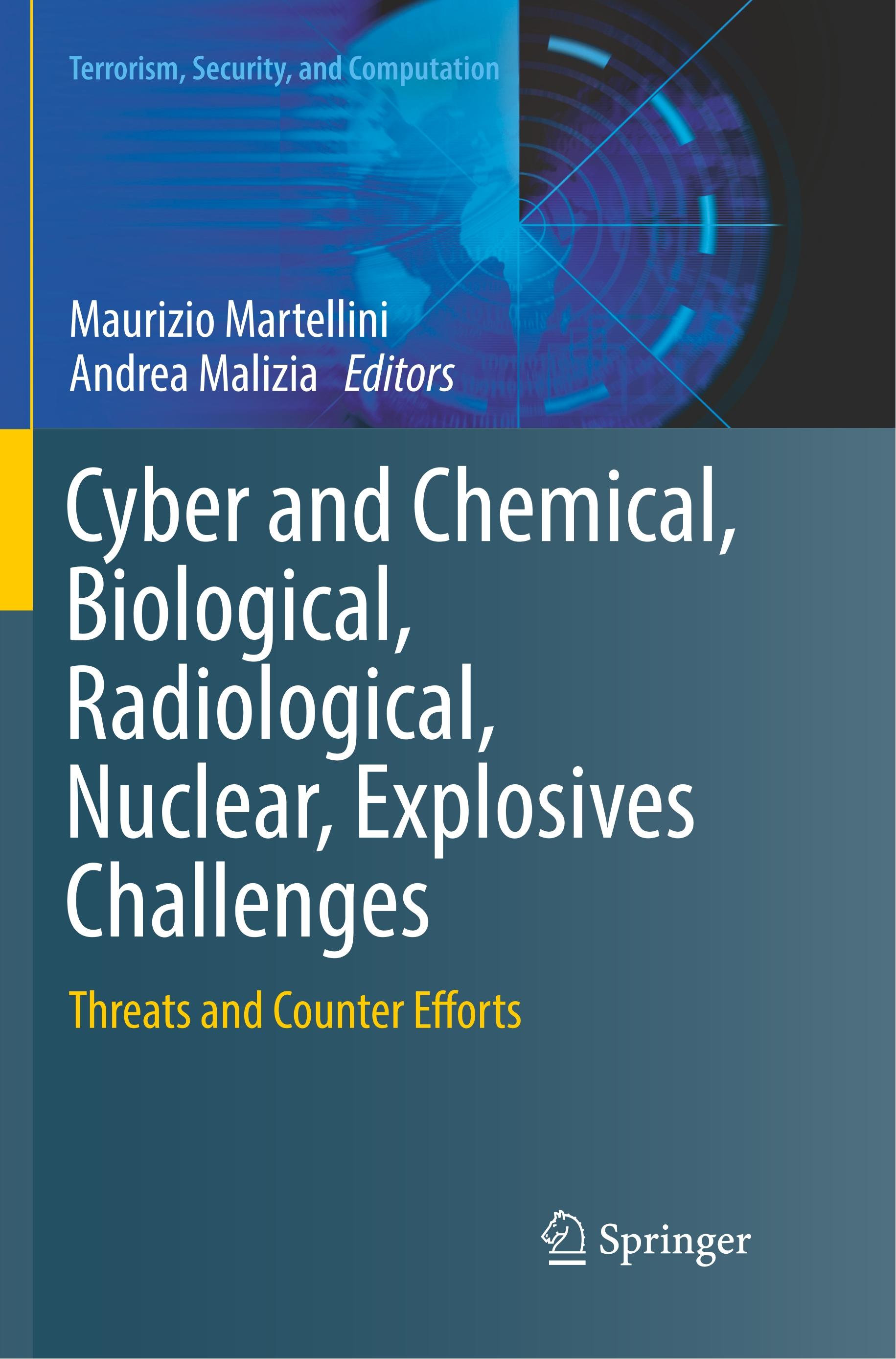 Cyber and Chemical, Biological, Radiological, Nuclear, Explosives Challenges