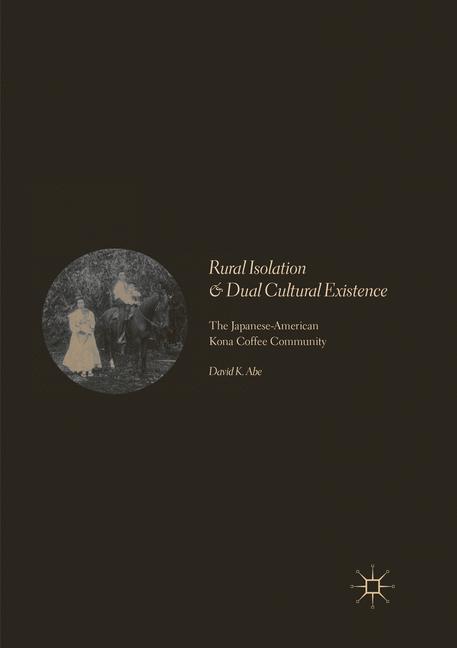 Rural Isolation and Dual Cultural Existence