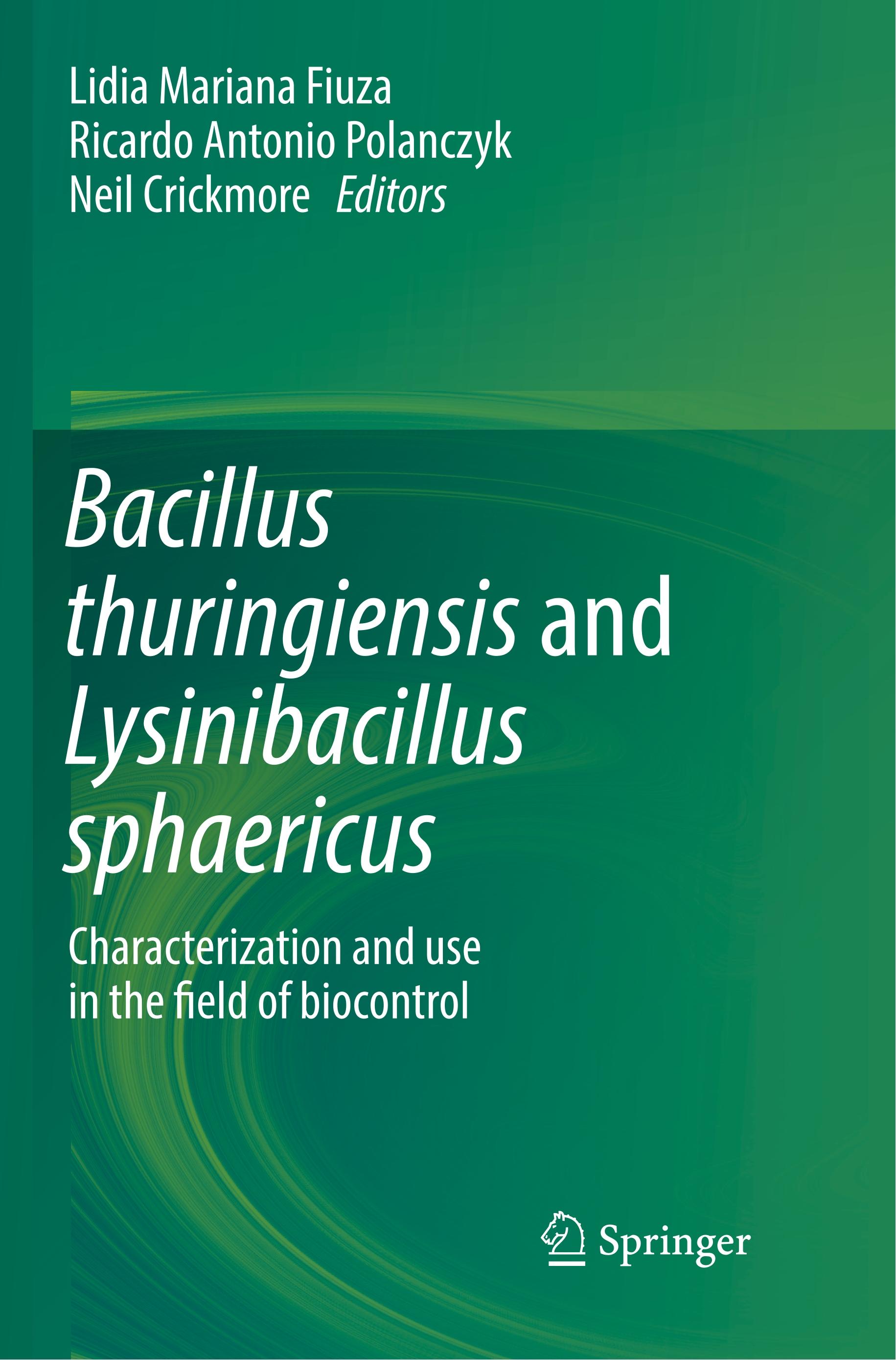 Bacillus thuringiensis and Lysinibacillus sphaericus