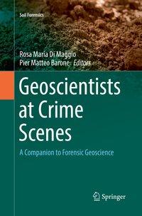 Geoscientists at Crime Scenes