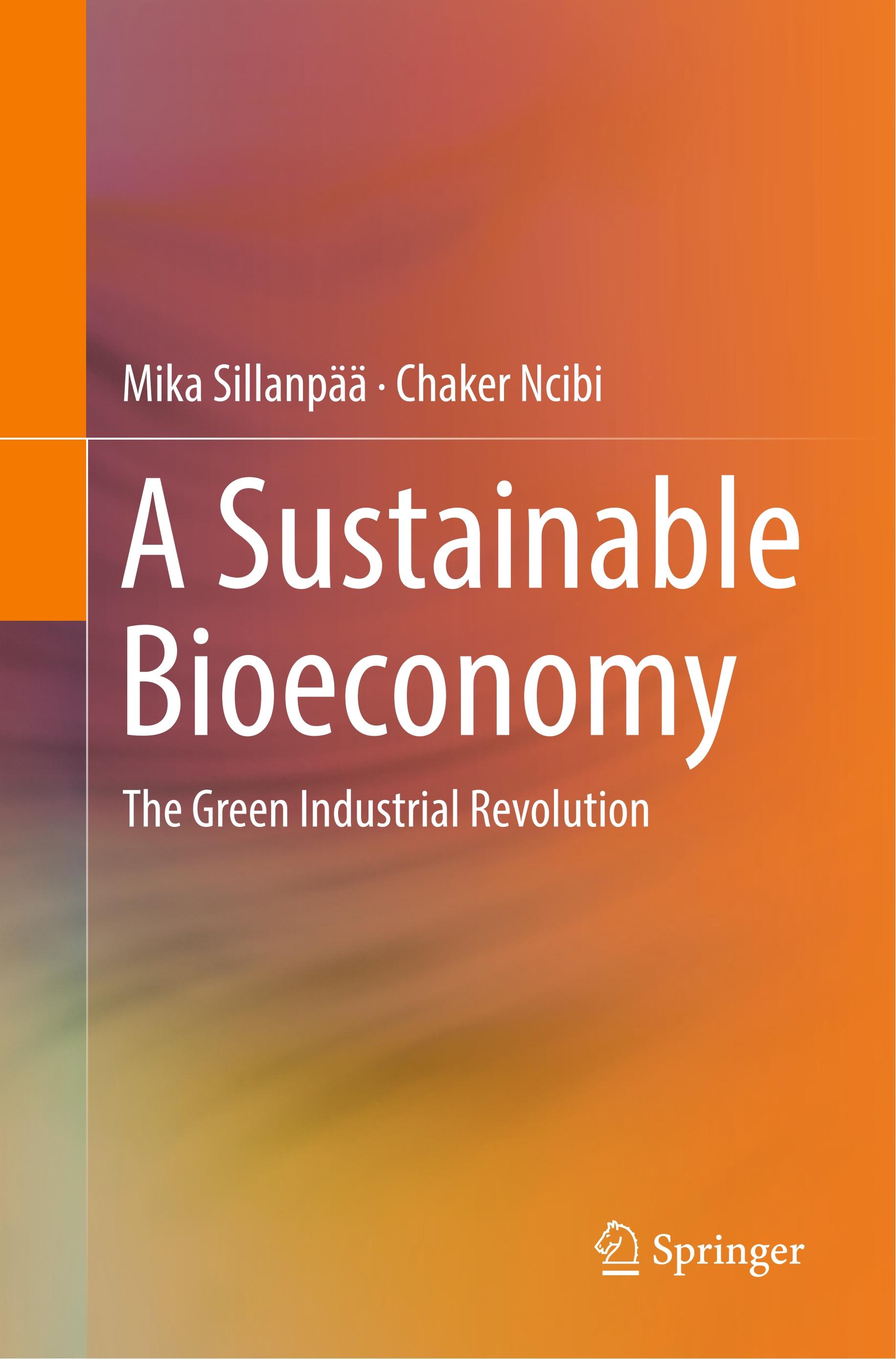 A Sustainable Bioeconomy