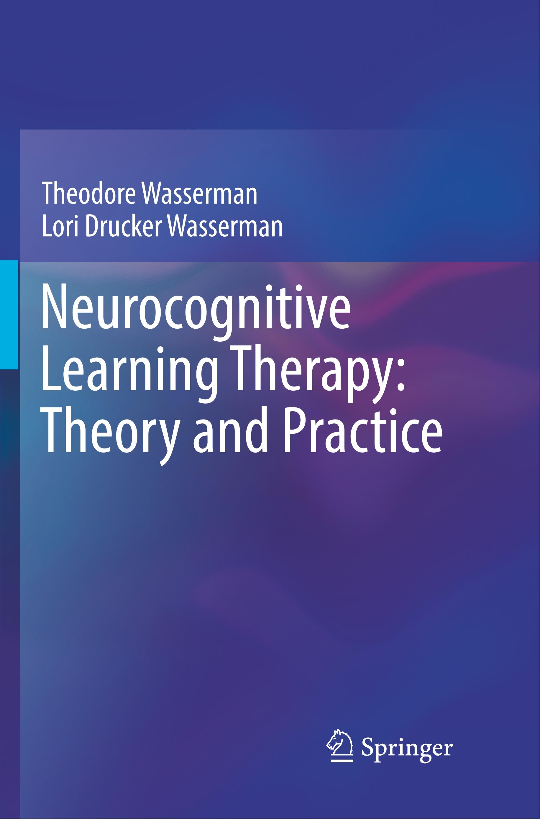 Neurocognitive Learning Therapy: Theory and Practice