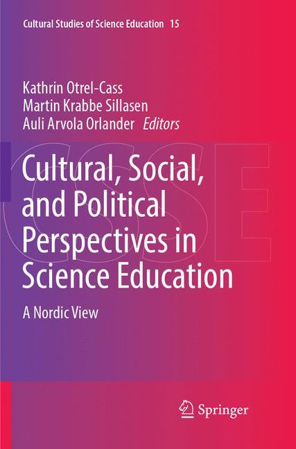 Cultural, Social, and Political Perspectives in Science Education