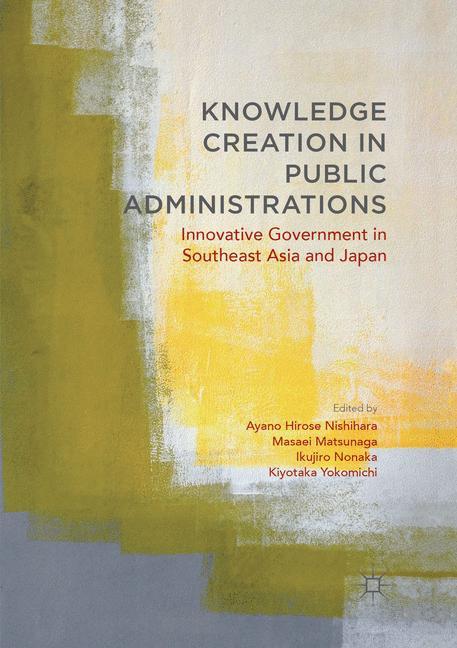 Knowledge Creation in Public Administrations