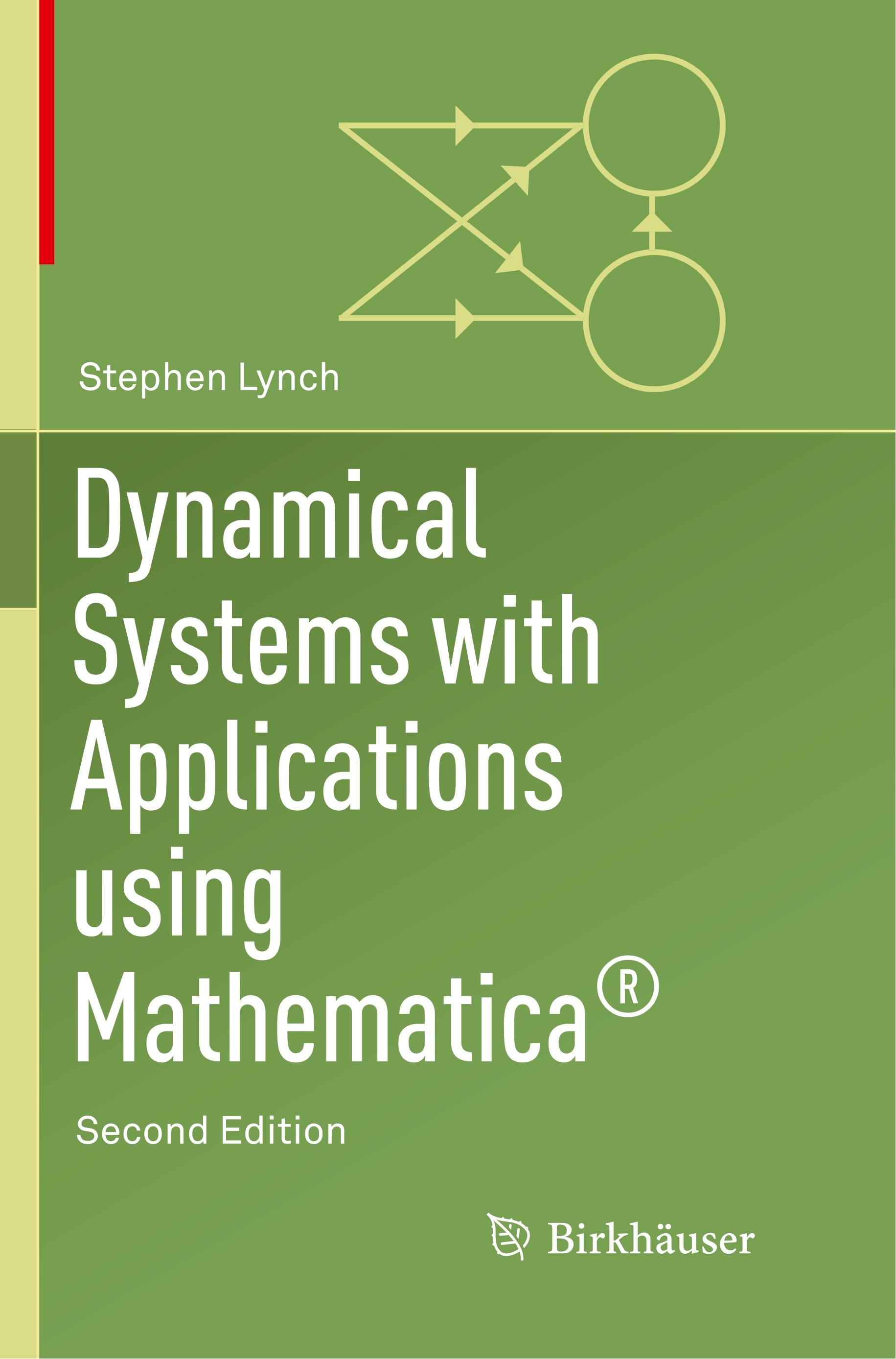 Dynamical Systems with Applications Using Mathematica®