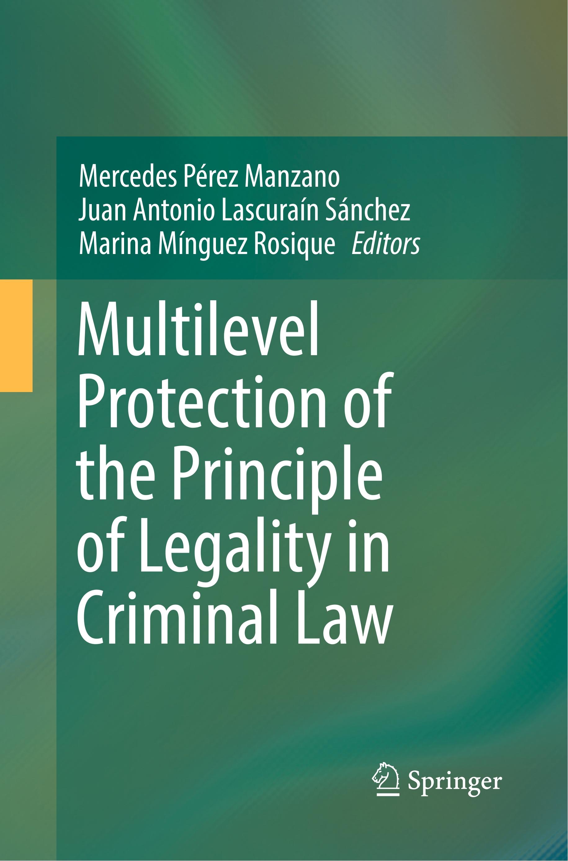 Multilevel Protection of the Principle of Legality in Criminal Law