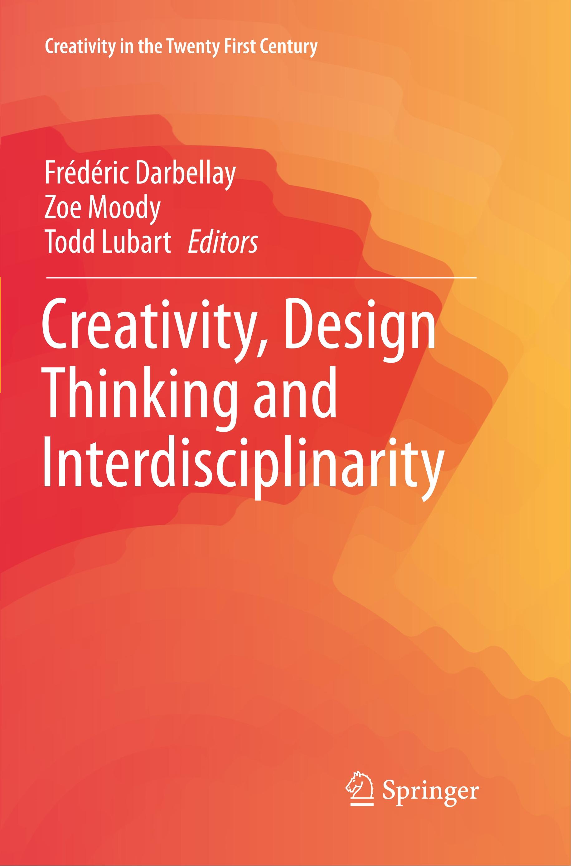 Creativity, Design Thinking and Interdisciplinarity