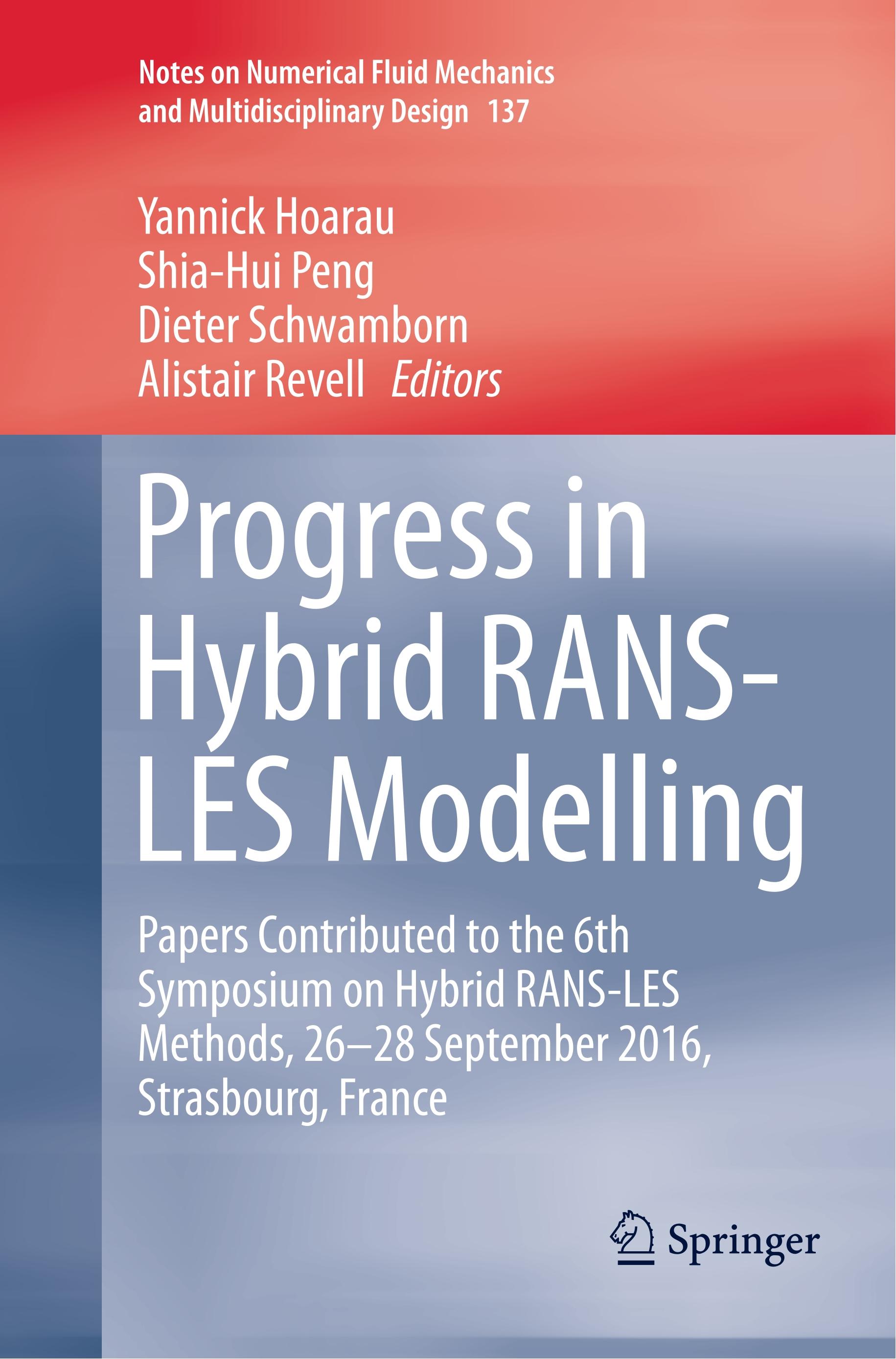 Progress in Hybrid RANS-LES Modelling