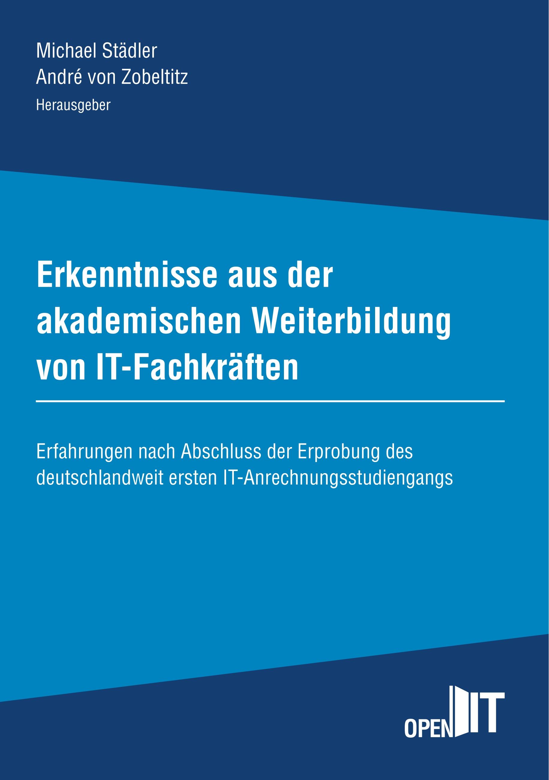 Erkenntnisse aus der akademischen Weiterbildung von IT-Fachkräften