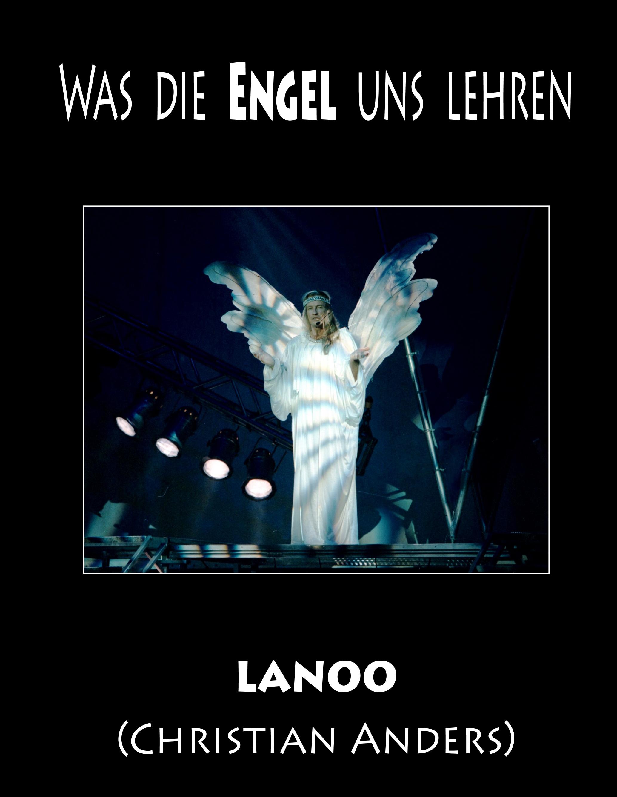 Was die Engel uns lehren