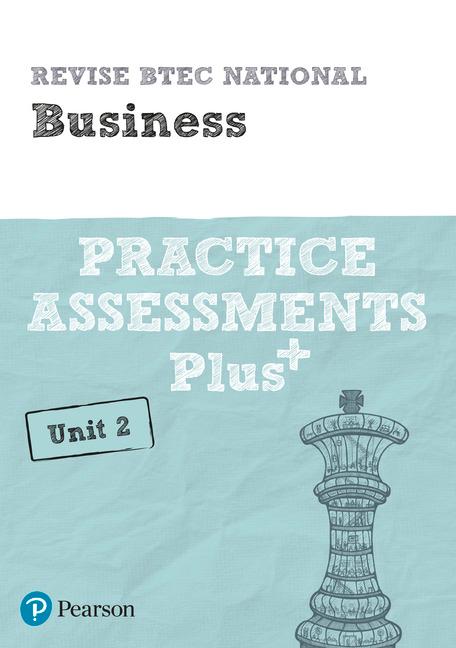 Pearson REVISE BTEC National Business Practice Plus U2 - for 2025 exams