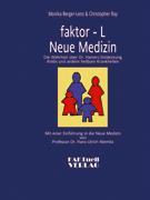 faktor-L  Neue Medizin