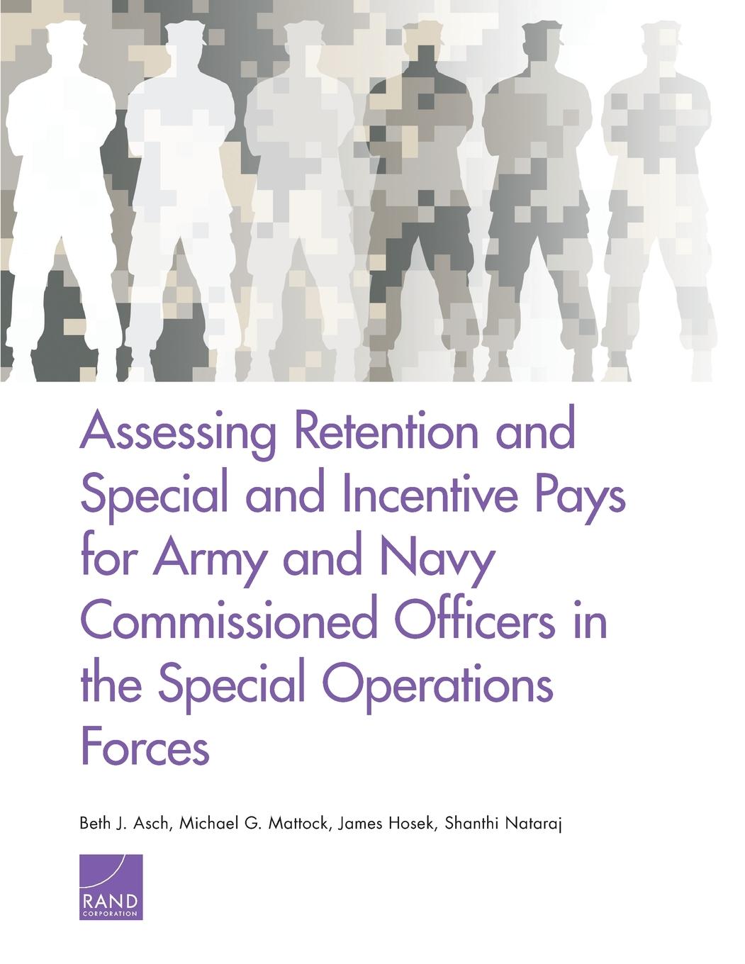 Assessing Retention and Special and Incentive Pays for Army and Navy Commissioned Officers in the Special Operations Forces