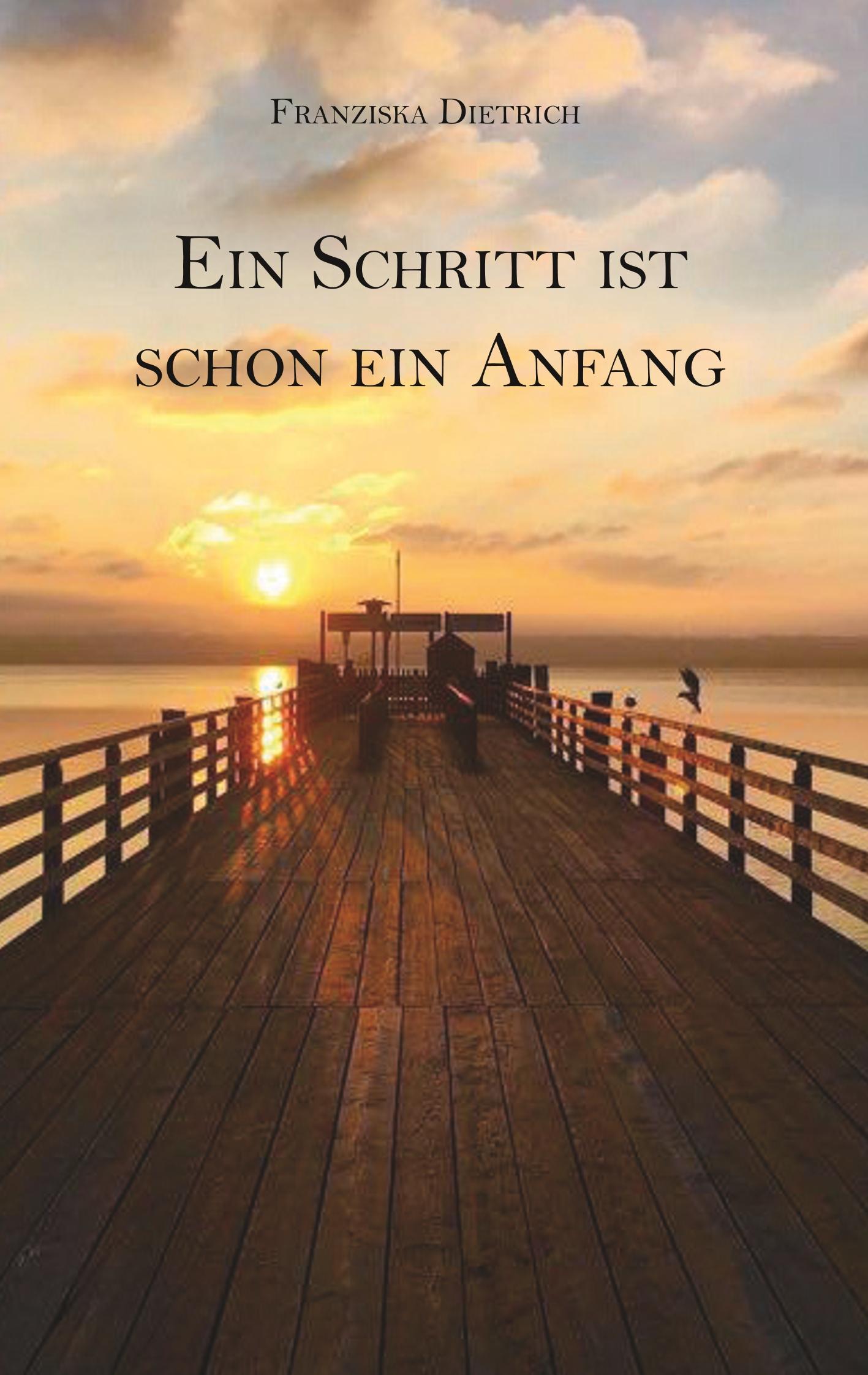 Ein Schritt ist schon ein Anfang