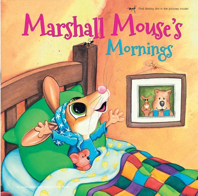 Marshall Mouse's Mornings - Marshall Mouse's Nights