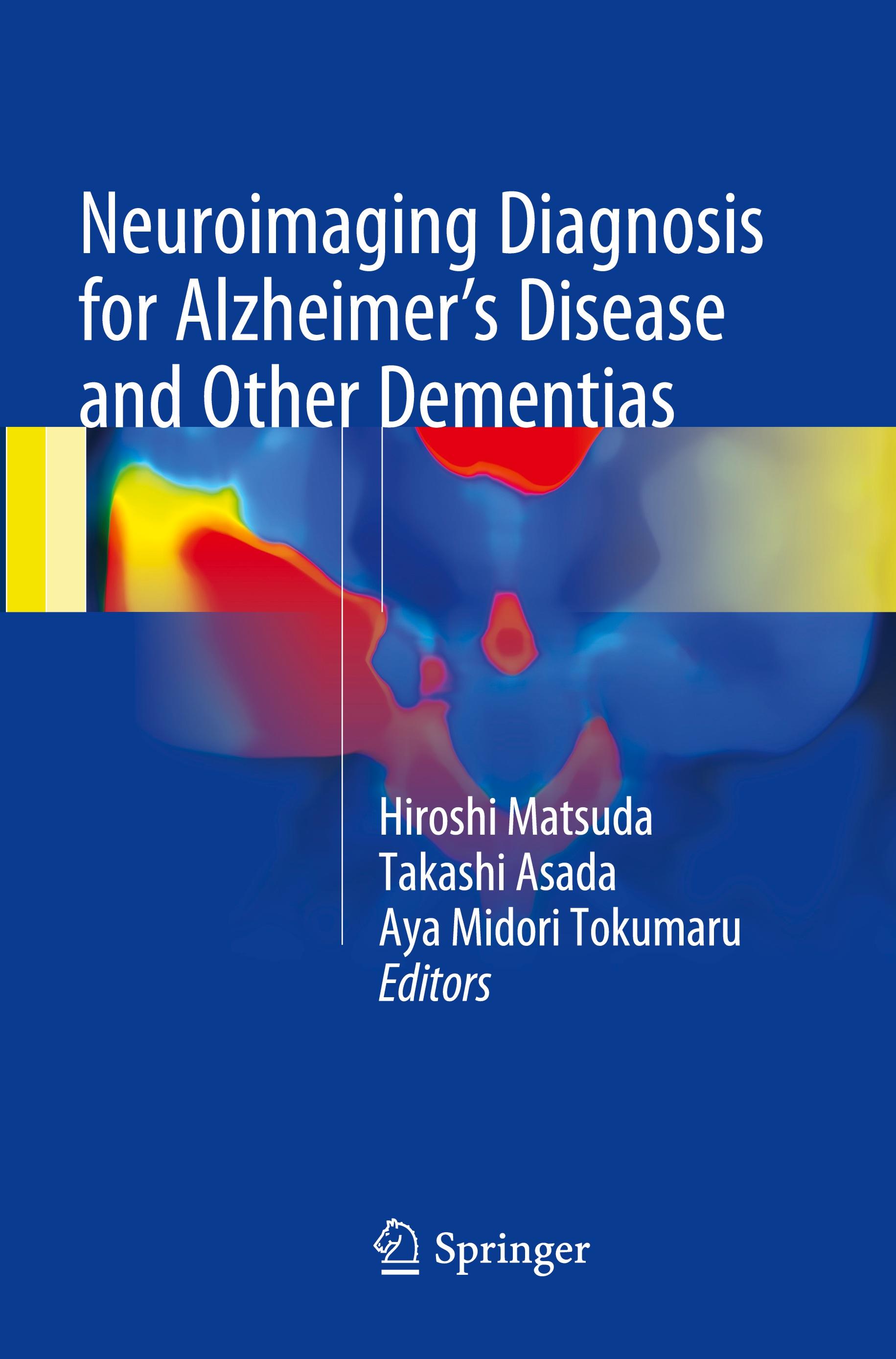 Neuroimaging Diagnosis for Alzheimer's Disease and Other Dementias