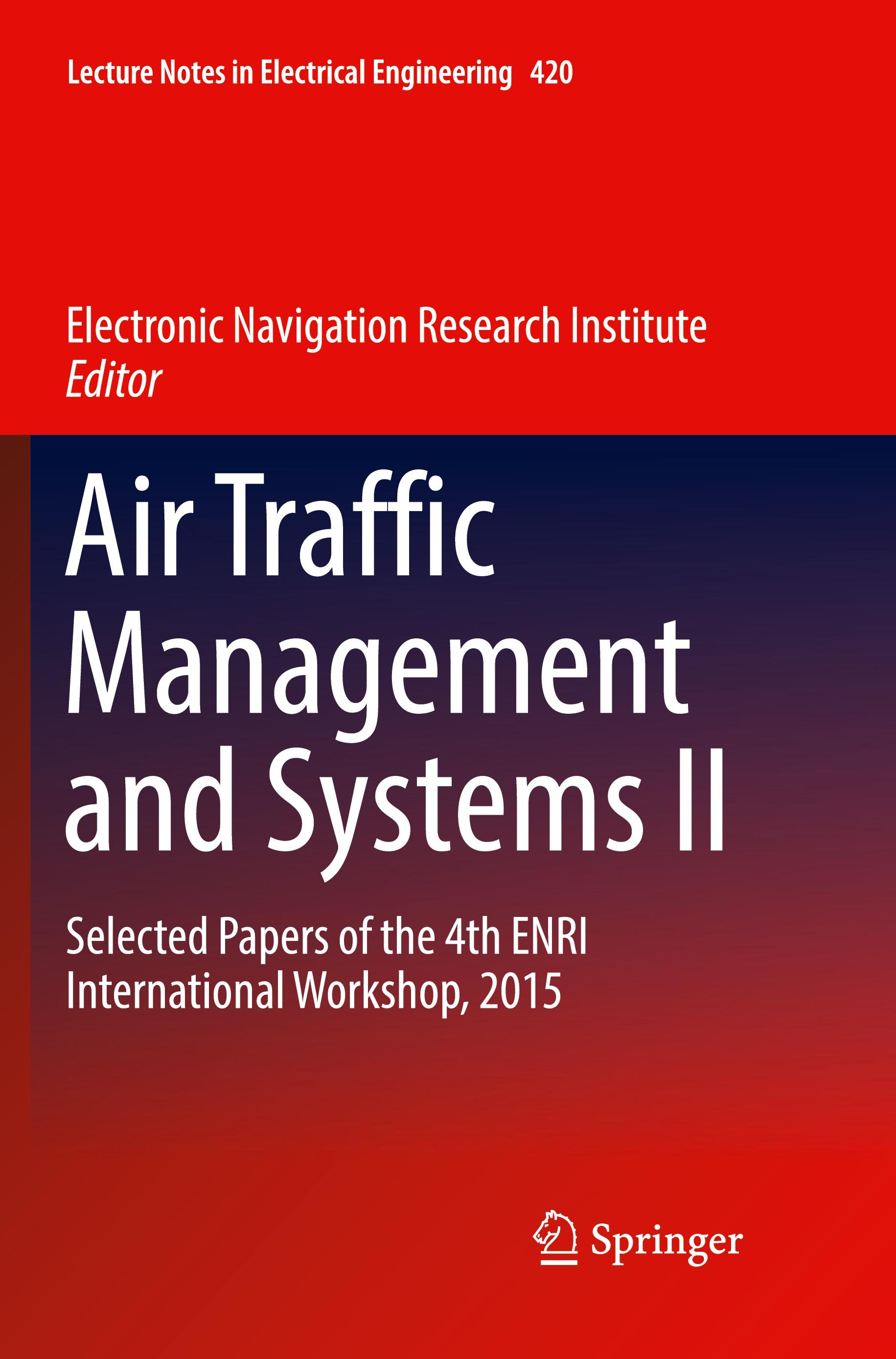 Air Traffic Management and Systems II