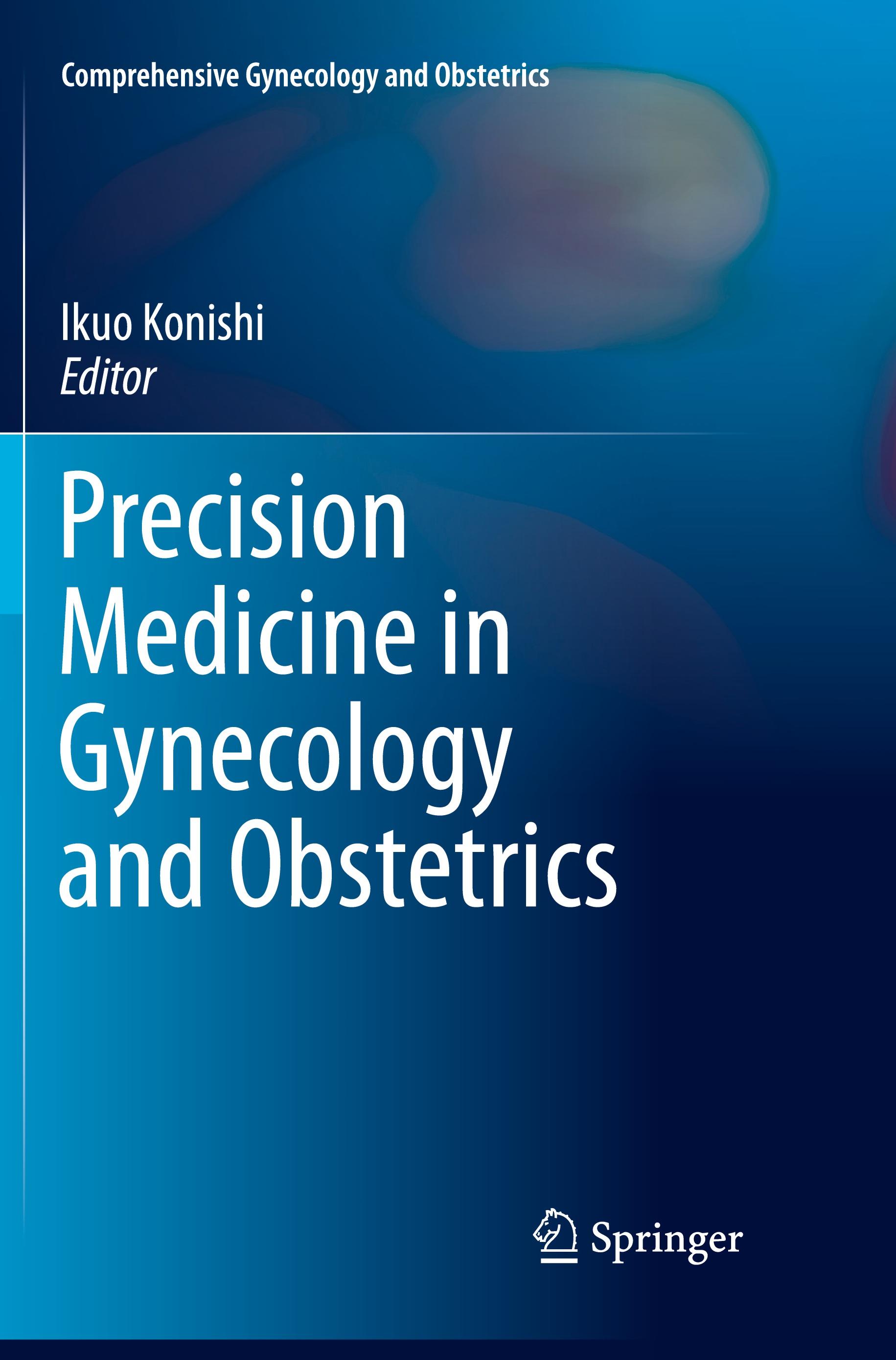 Precision Medicine in Gynecology and Obstetrics