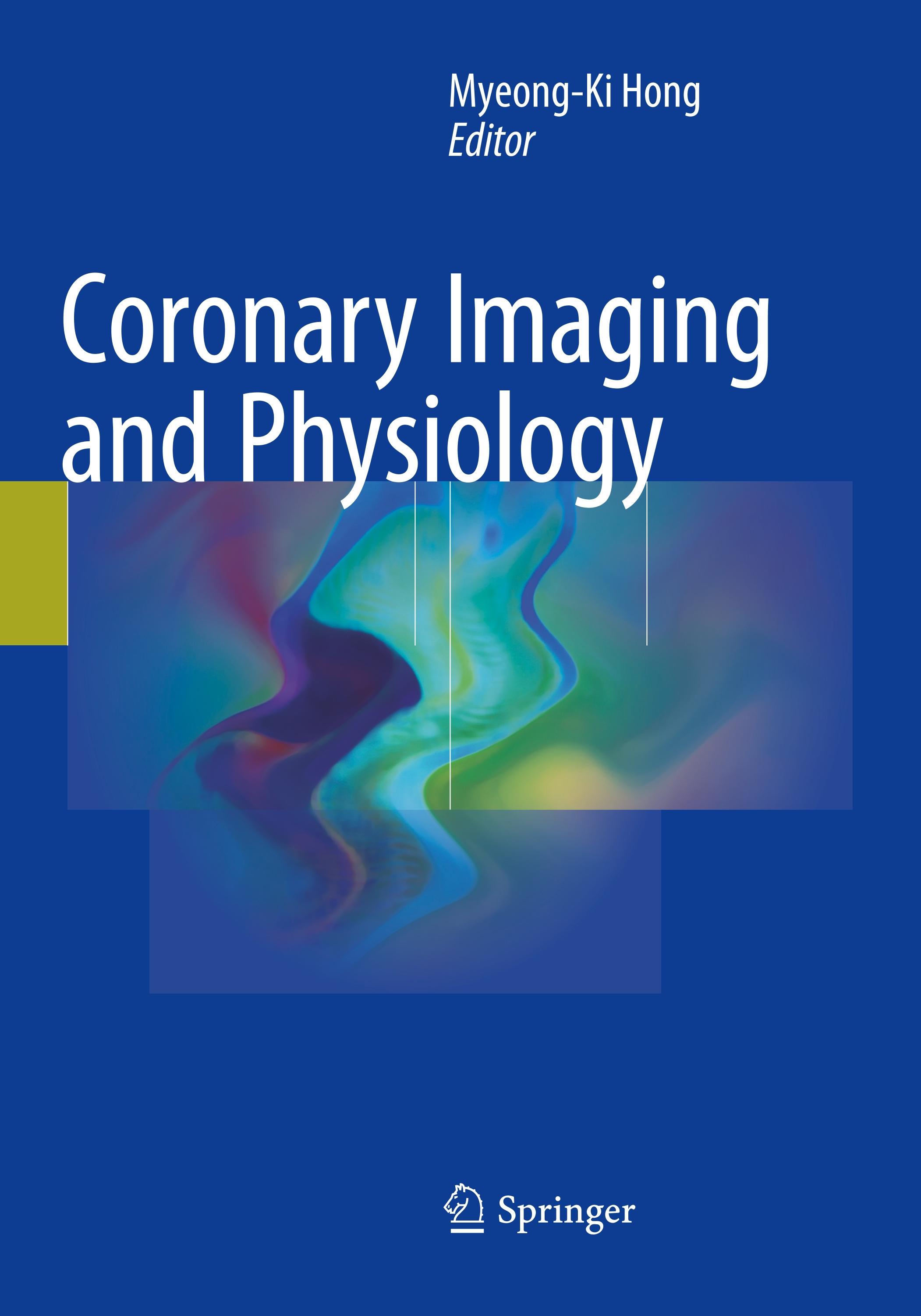 Coronary Imaging and Physiology