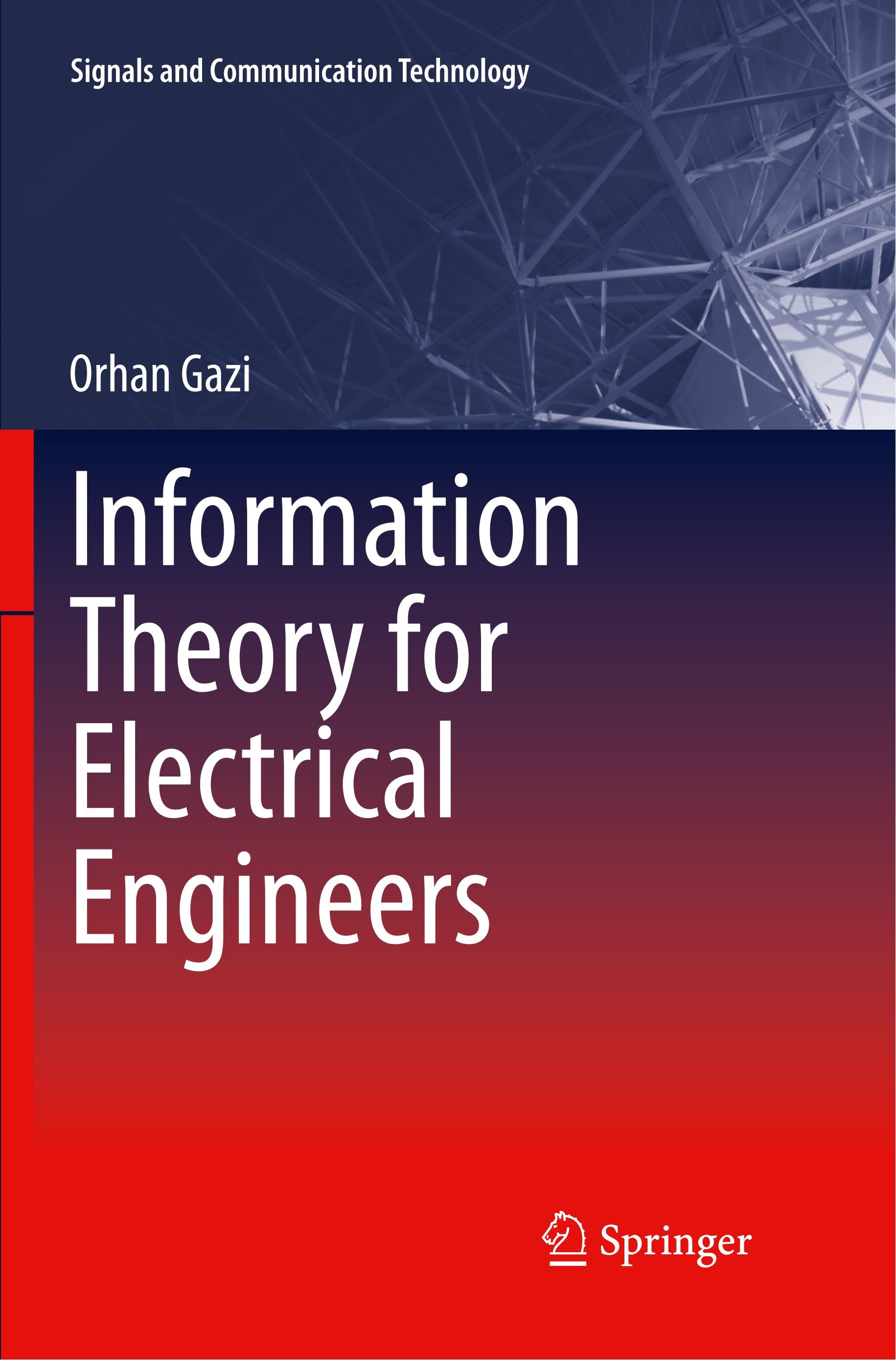 Information Theory for Electrical Engineers