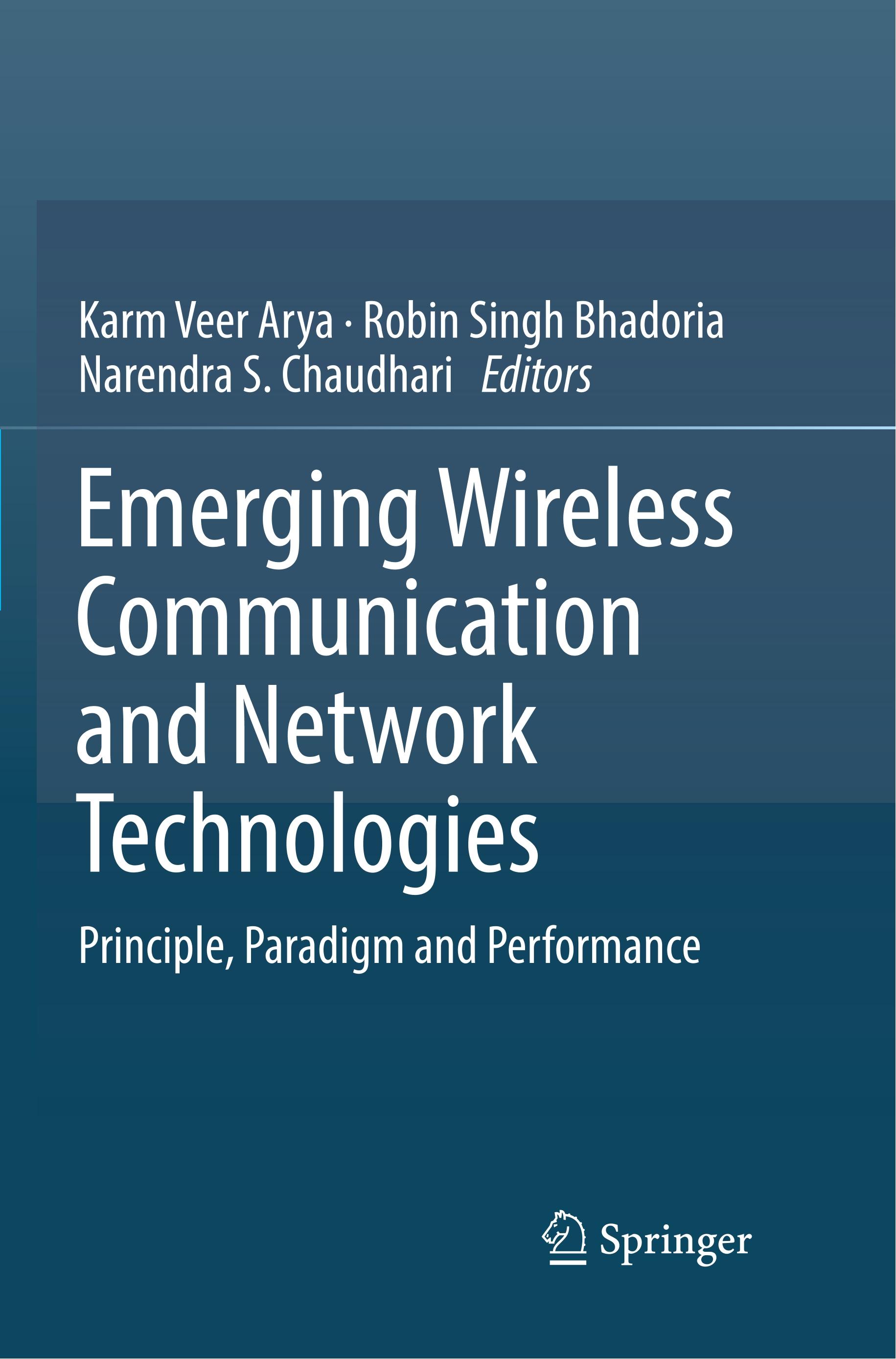 Emerging Wireless Communication and Network Technologies