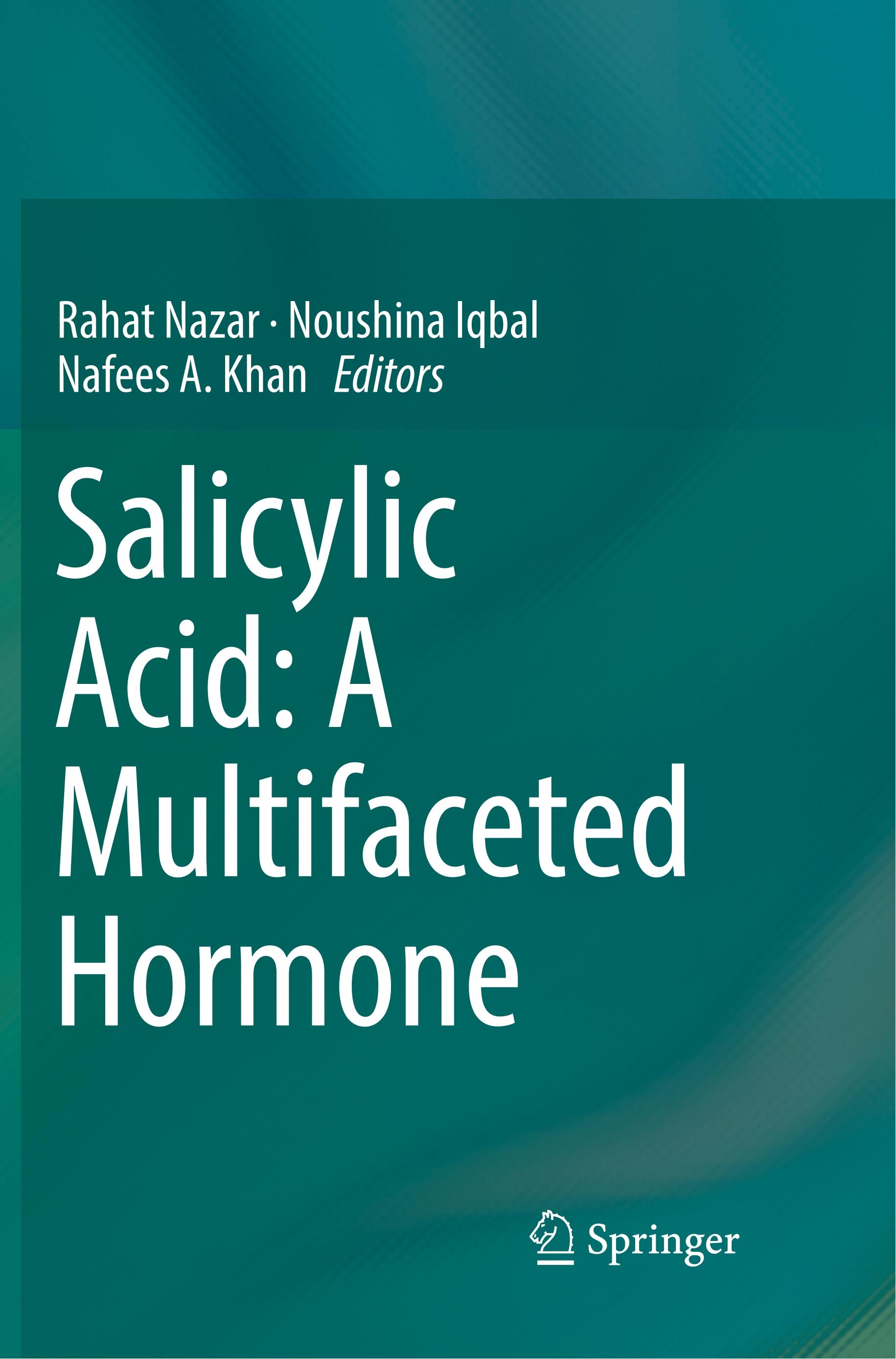 Salicylic Acid: A Multifaceted Hormone