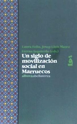 Un siglo de movilización social en Marruecos