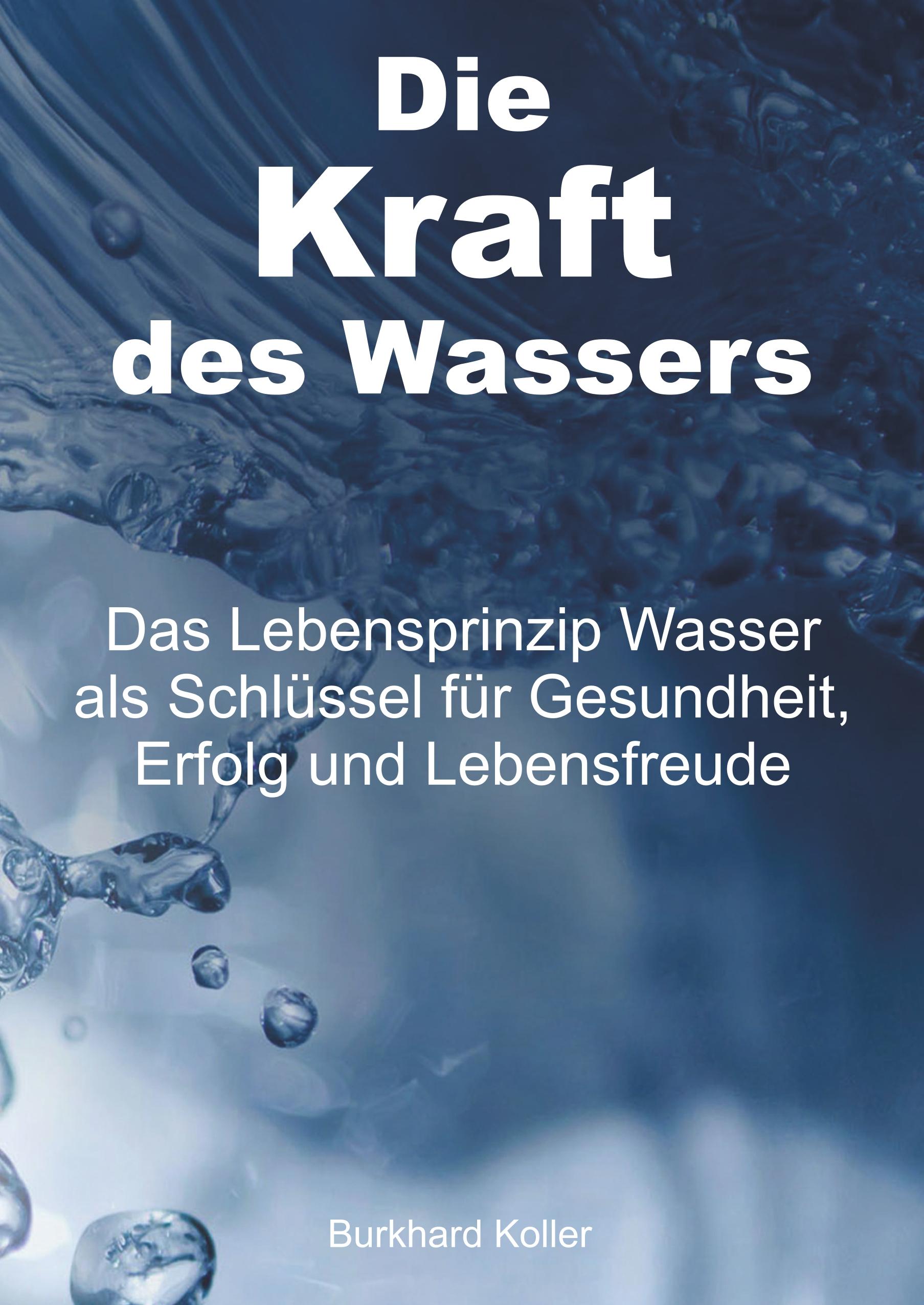 Die Kraft des Wassers