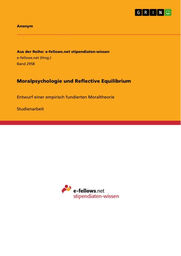 Moralpsychologie und Reflective Equilibrium