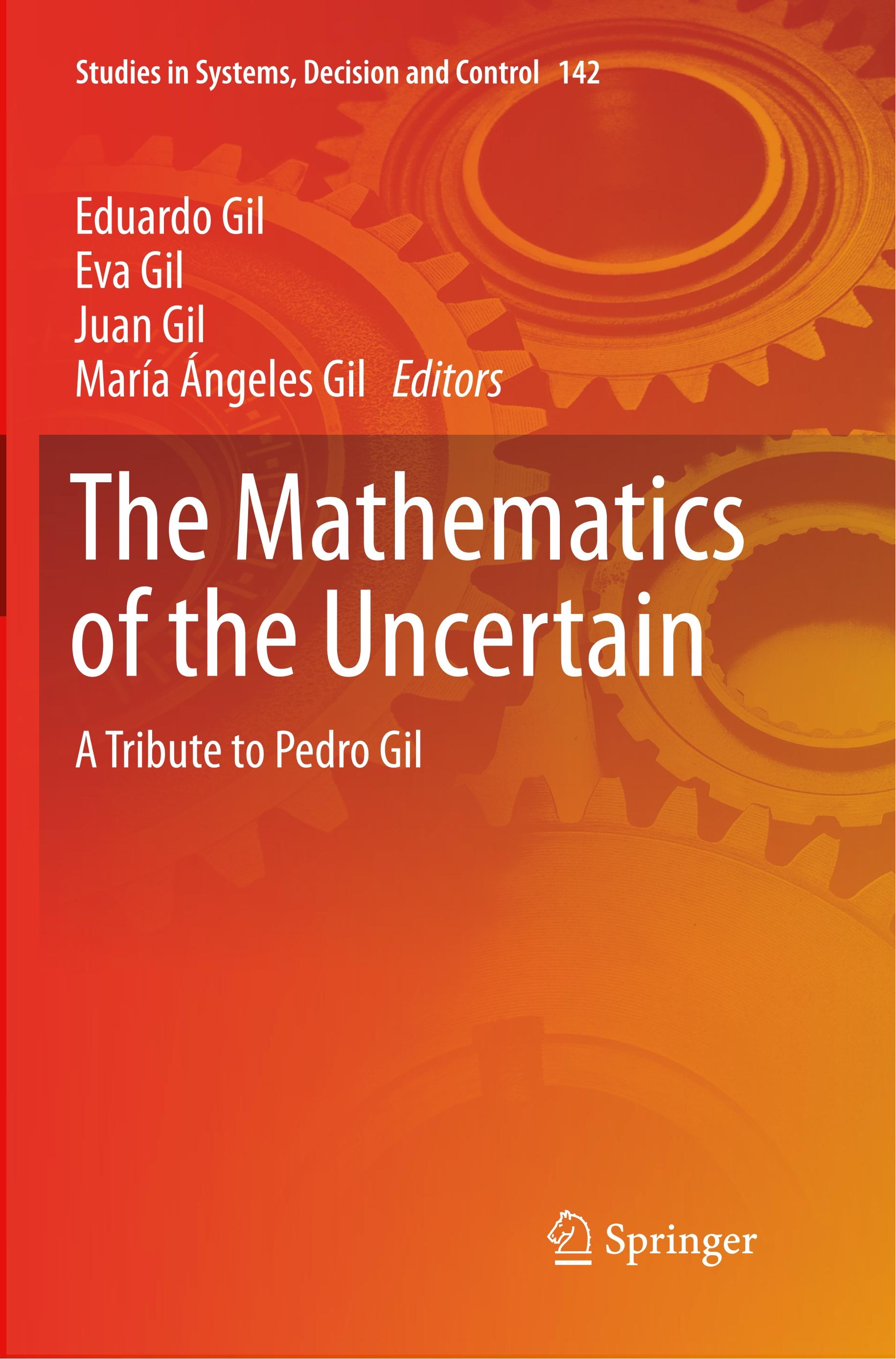 The Mathematics of the Uncertain