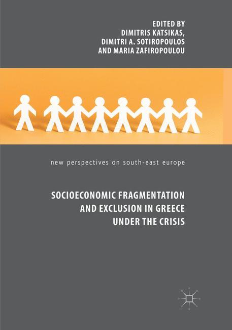 Socioeconomic Fragmentation and Exclusion in Greece under the Crisis