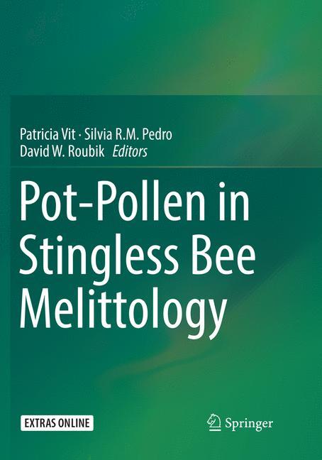 Pot-Pollen in Stingless Bee Melittology