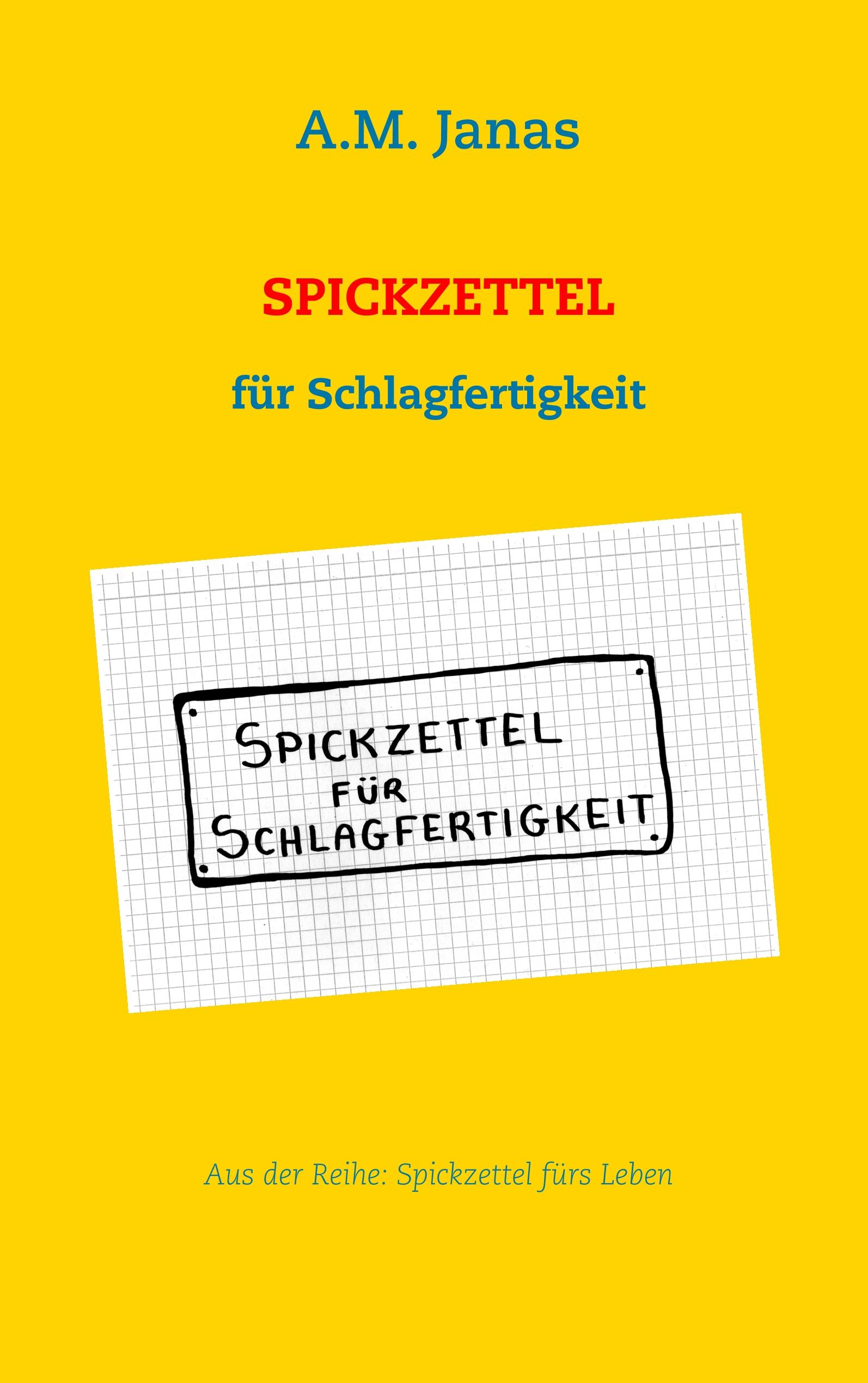 Spickzettel für Schlagfertigkeit