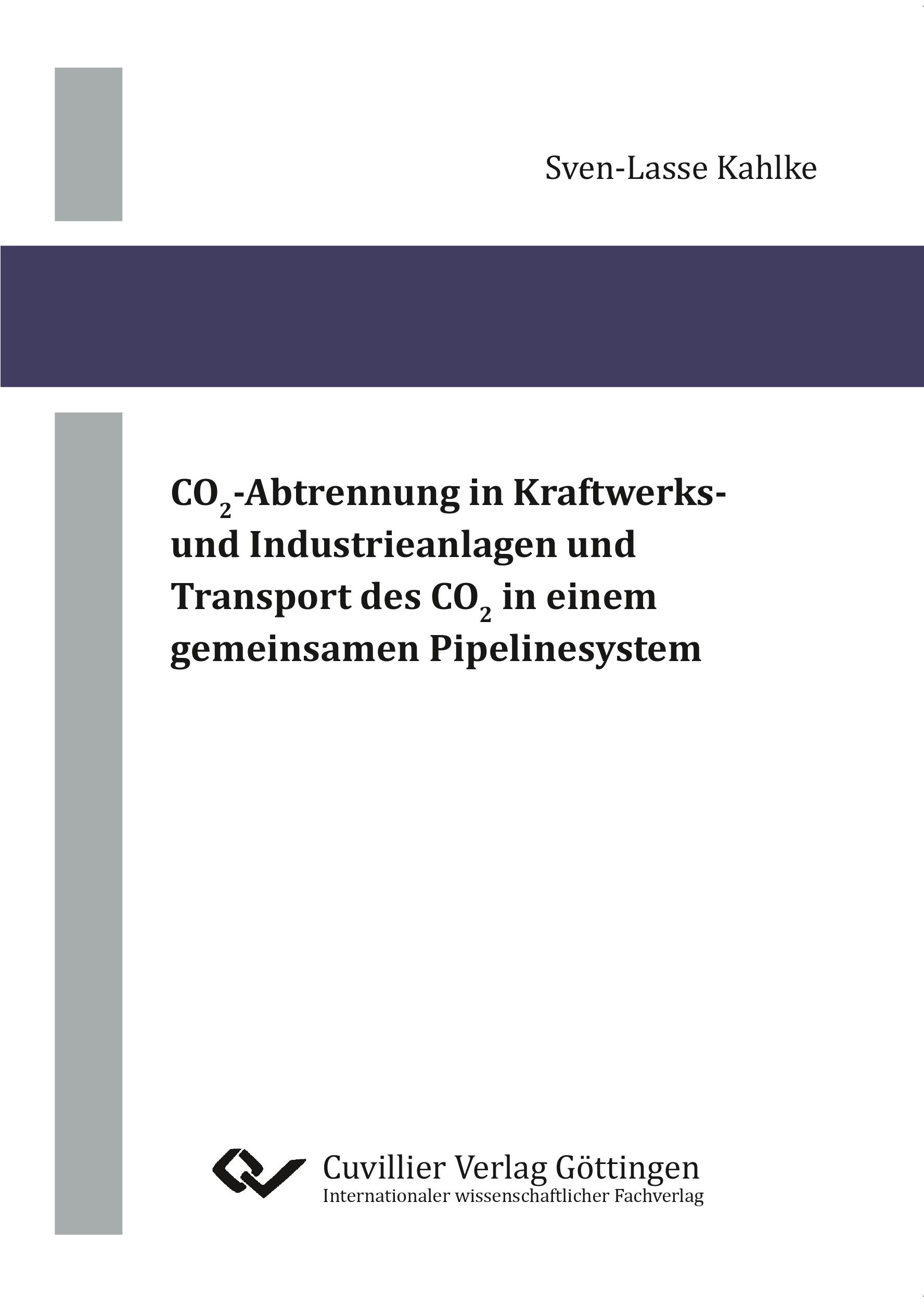 CO2-Abtrennung in Kraftwerks- und Industrieanlagen und Transport des CO2 in einem gemeinsamen Pipelinesystem