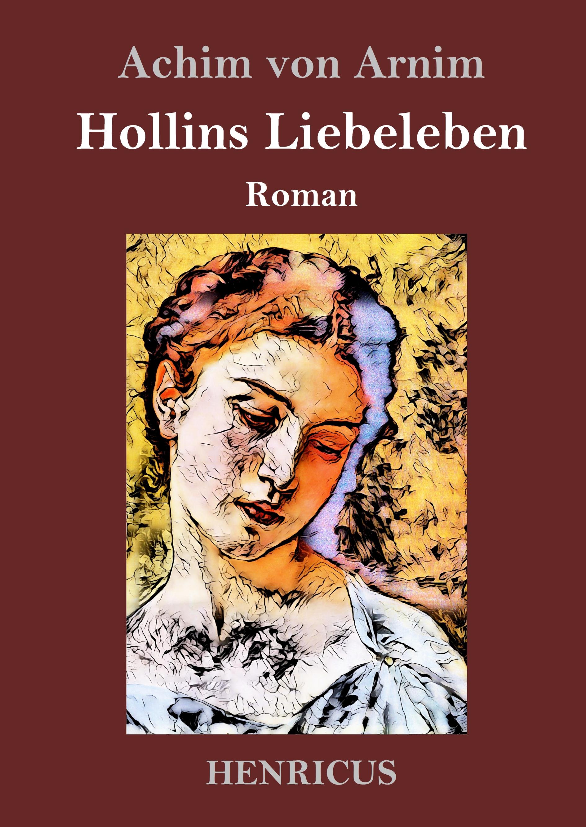 Hollins Liebeleben