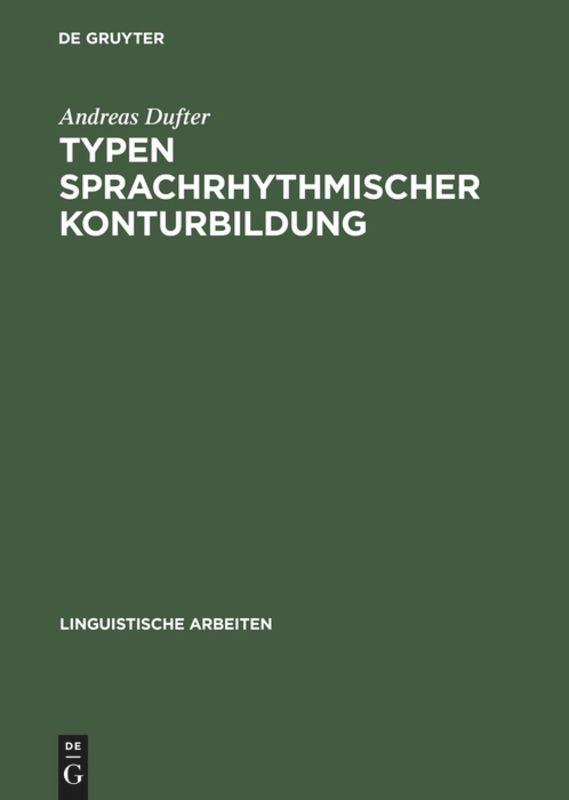 Typen sprachrhythmischer Konturbildung