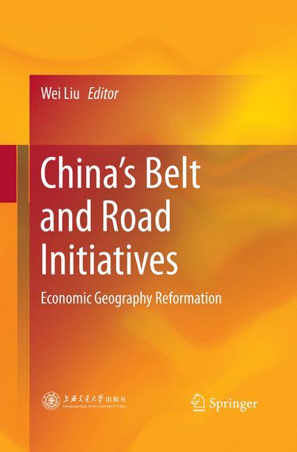 China¿s Belt and Road Initiatives