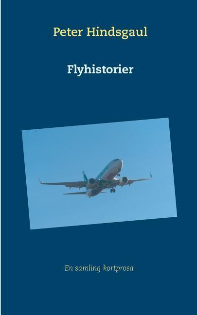 Flyhistorier