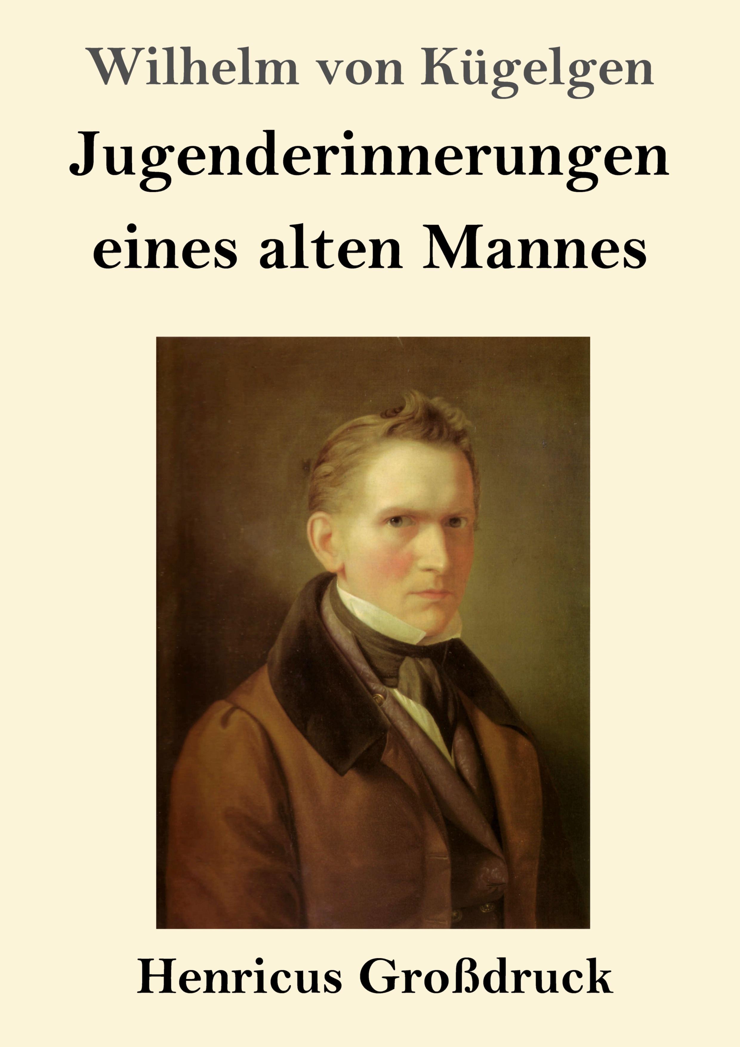 Jugenderinnerungen eines alten Mannes (Großdruck)