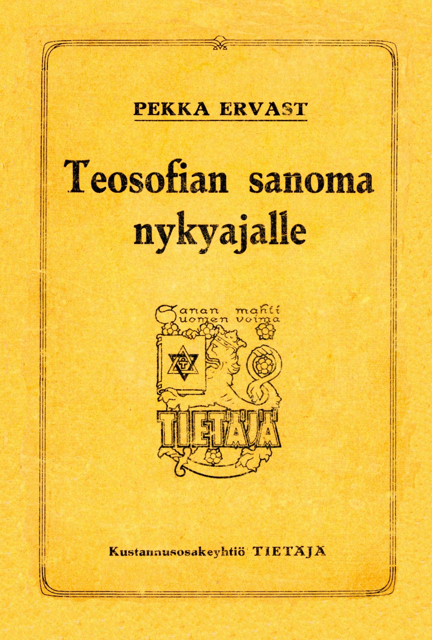 Teosofian sanoma nykyajalle