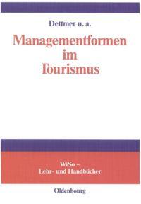 Managementformen im Tourismus